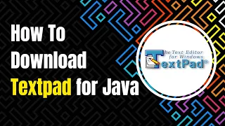 How to Download Textpad8 for java on Windows11 Full Installation 2022