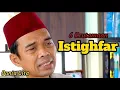 Download Lagu Ceramah singkat ustadz abdul somad, 6 keutamaan istighfar