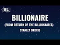 Stanley Okorie - Billionaire (From Return of the Billionaires) Lyrics Video
