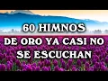 Download Lagu 60 Himnos De Oro Ya Casi No Se Escuchan En Las Iglesias - Los Mejores Himnos Son Los Antiguos