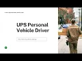 UPS Personal Vehicle Driver What I Wish I Knew Before Applying
