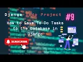 How to Save To-Do Tasks to the Database in Django