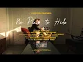 Knuckle Bones - No Place to Hide (Official Music Video)