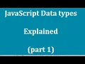 JavaScript Data Types Explained part 1