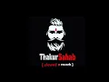 Download Lagu THAKUR TABAHI [SLOWED +  REVERB] | Lalit Chauhan | Saurav Yadav | New Rajput Song