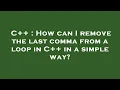 C How can I remove the last comma from a loop in C in a simple way