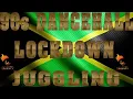 90'S OLD SCHOOL DANCEHALL MIX INSIDE QUARANTINE LOCKDOWN JUGGLING (THIRD PHASE)