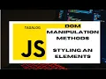 JavaScript DOM Manipulation - TAGALOG For Beginners