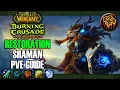 WoW Classic Burning Crusade Restoration Shaman PvE Guide Talents Gems Enchants BIS Stats TBC