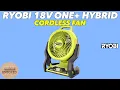 Ryobi 18V ONE Hybrid Fan - Review