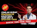 Lagu BANYAK YANG TIDAK TAHU‼️Kolesterol \u0026 Asam Urat Bisa Turun Tanpa Obat Dengan 9 Camilan Murah Ini.. 