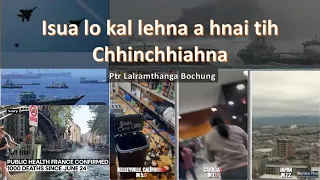 Isua lo kal lehna a hnai tih chhinchhiahna