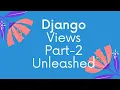 Django Views Unleashed Part 2 XMLHttpRequest is - ajax