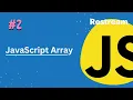 JavaScript Arrays Explained Learn JavaScript Programming