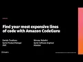AWS re Invent 2020 Find your most expensive lines of code with Amazon CodeGuru