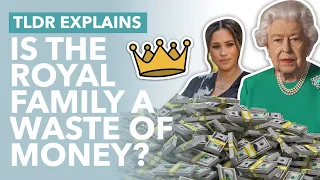 economics of royalty is the royal family a waste of money tldr news