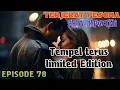 Download Lagu Bab 78. Tempel Terus Limited Edition 