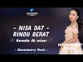 Lagu Nisa (Deli Serdang) - Rindu Berat Karaoke || Karaoke Rindu Berat versi Nisa Da7 Nada Cowok