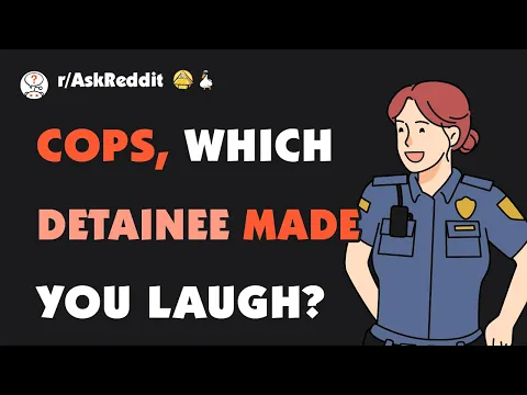 Download MP3 Cops, when was the last time someone you arrested made you laugh and why?