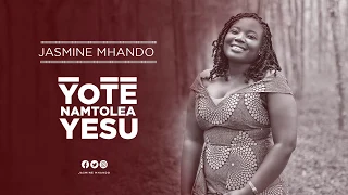 YOTE NAMTOLEA YESU JASMINE MHANDO VIDEO TEASER 