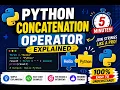 Python Concatenation Operator Explained in 5 Minutes