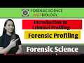 Introduction to Criminal Profiling