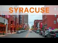 Syracuse NY A Brief Overview