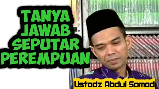 Download TANYA JAWAB UAS SEPUTAR PEREMPUAN - USTADZ ABDUL SOMAD TERBARU 2021 MP3