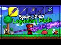 Can I Beat Terraria Legendary Mode SPEARS ONLY For The Worthy