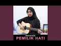 Download Lagu Pemilik Hati