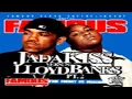 Lagu DJ FAMOUS - JADAKISS VERSUS LLOYD BANKS PT.2 [2005]