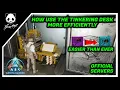 How To Use The TINKERING DESK More Efficiently - Make Better Blueprints ARK Survival Ascended