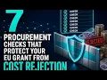 7 Procurement Checks That Protect Your EU Grant From Cost Rejection Avoid Audit Failures