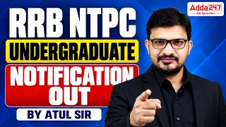 RRB NTPC New Vacancy 2026 | RRB NTPC Notification 2026 OUT | RRB NTPC UG 2026 Notification