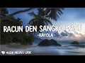 Download Lagu Rayola - Racun Den Sangko Madu ( Lirik Lagu ) Mix 2023 | Lagu Minang Terbaru 2023