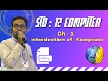 Std 12 Computer Ch-1 Introduction of kompozer Dharmesh Chahwala