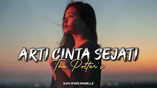 arti cinta sejati the potter s cover rock harmelle music