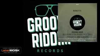 bonetti feeling good gaol remix 