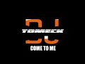 Lagu Dj Tomeck - Come to me