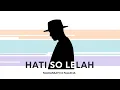 Lagu Anabella ft. Teddy Salendah - Hati so lelah  | Cover | Faldiansyah x Fallecia