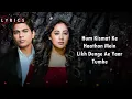 Download Lagu Mohabbat Bula Rahi Hai  LYRICS |Singer-   Payal Dev, Ankit Tiwari |Kunaal Varmaa|NewSong2024