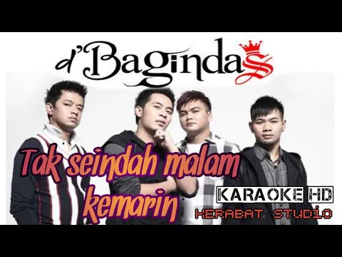 Download MP3 TAK SEINDAH MALAM KEMARIN D'BAGINDAS KARAOKE HD | kerabat studio official