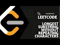 LeetCode 3 Longest Substring Without Repeating Characters C Hindi Easy Explanation