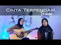 Download Lagu Berapa lama aku memikirkanmu wahai dinda (CINTA TERPENDAM) || yolandani akustik cover