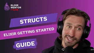 Structs Elixir Getting Started Guide