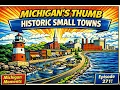 Michigan s Thumb Where Small Town History Still Lives