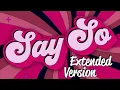 Download Lagu Doja Cat ft. Nicki Minaj - Say So (FULL EXTENDED VER.)