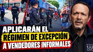 Dan la orden de aplicar el régimen de excepción a vendedores informales