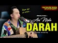 Download Lagu WALAUPUN TANGISMU DARAH HATIKU TAK AKAN IBA❗| AIR MATA DARAH - RHOMA IRAMA [Soni Egi Cover Akustik]