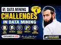 Data Mining Challenges Explained Data Quality Scalability Overfitting Lecture 4